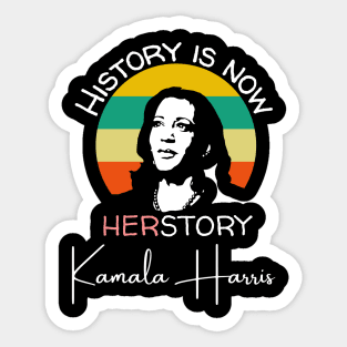 Kamala Harris History Is Now HERstory 2021 Sticker